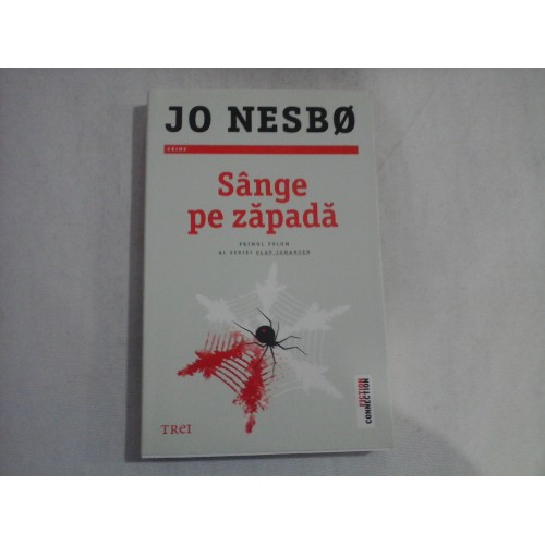 SANGE PE ZAPADA - JO NESBO SANGE PE ZAPADA - JO NESBO